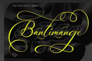 Bantimange: The Bold Script Font with Powerful Swashes