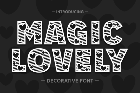 Magic Lovely: The Bold Display Font for Impactful Design