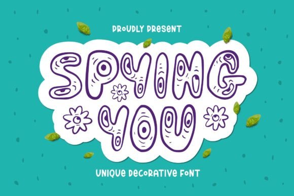 Spying You: The Quirky Font That Looks Right Back at You
