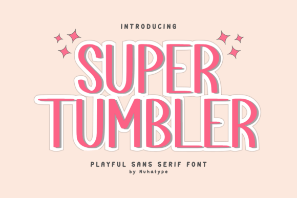 Super Tumbler: A Friendly Sans Serif for Handmade Charm
